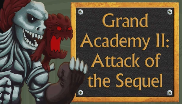 大书院2：续集来袭（Grand Academy II: Attack of the Sequel） 游戏封面