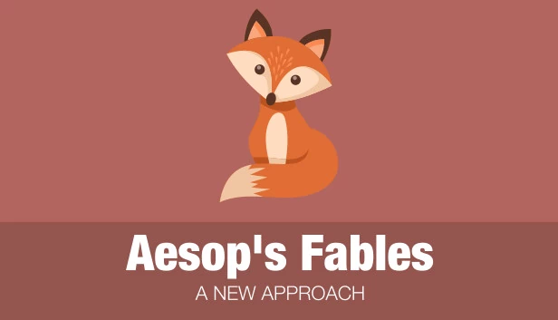 伊索寓言 - 全新演绎（Aesop’s Fables - A New Approach） 游戏封面