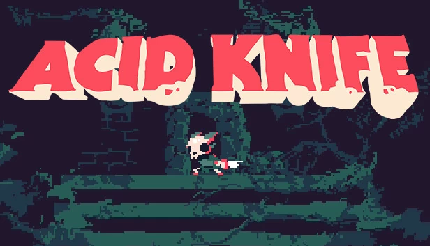 酸蚀刀（Acid Knife） 游戏封面