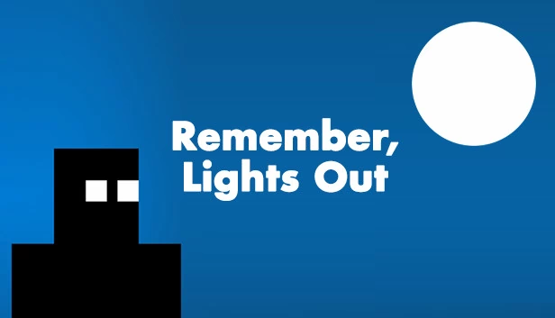 记住，关灯（Remember, Lights Out） 游戏封面