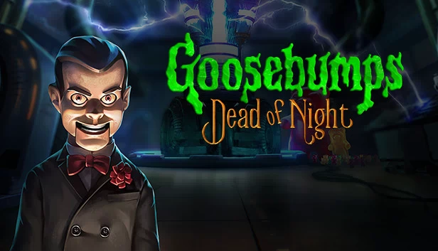 鸡皮疙瘩：深夜惊魂（Goosebumps Dead of Night） 游戏封面
