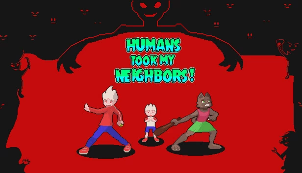 人类抓走了我的邻居！（Humans Took My Neighbors!） 游戏封面