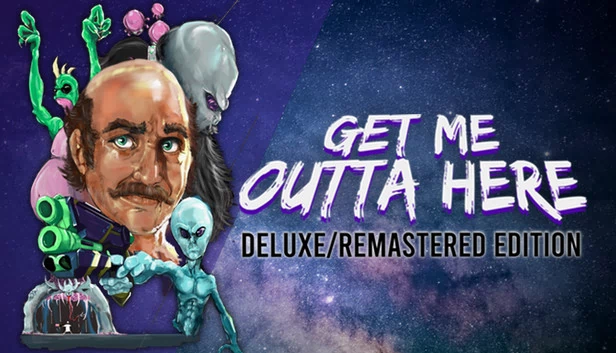 Get Me Outta Here - 豪华/重制版（Get Me Outta Here - Deluxe/Remastered Edition） 游戏封面