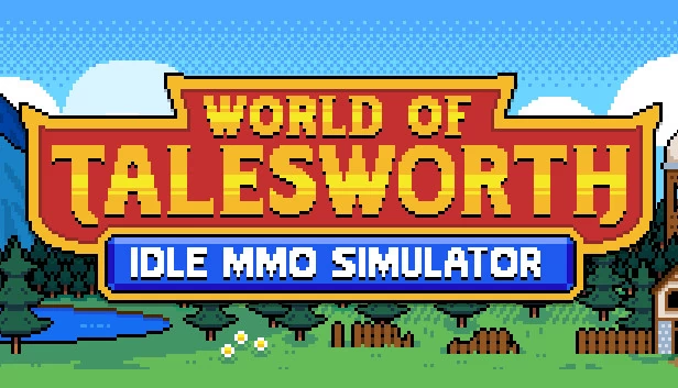 塔尔斯沃思世界：放置 MMO 模拟器（World of Talesworth: Idle MMO Simulator） 游戏封面