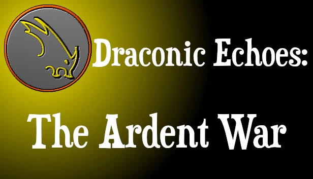 龙裔回响：炽热之战（Draconic Echoes: The Ardent War） 游戏封面