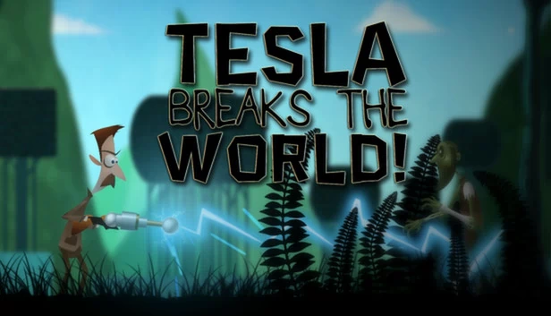 特斯拉：破碎世界！（Tesla Breaks the World!） 游戏封面