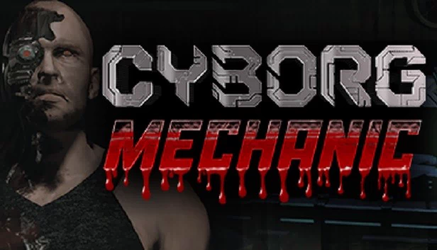 赛博机械师(Cyborg Mechanic) 游戏封面