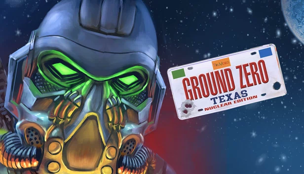 Ground Zero Texas - Nuclear Edition 游戏封面