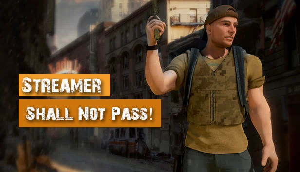 主播勿进！（Streamer Shall Not Pass!） 游戏封面