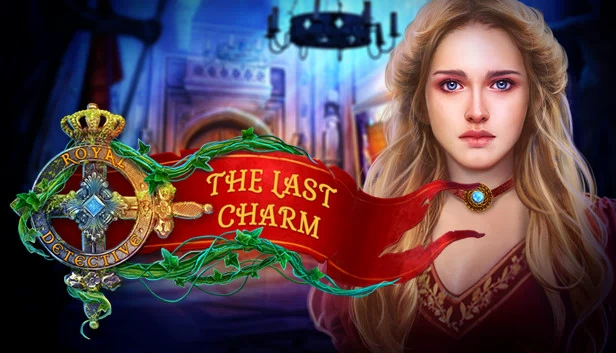 皇家侦探：最后的咒语 收藏版（Royal Detective: The Last Charm Collector's Edition） 游戏封面
