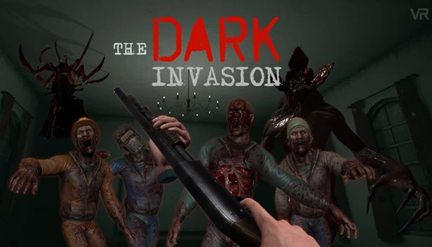 黑暗入侵 VR（Dark Invasion VR） 游戏封面