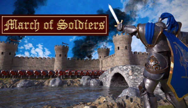 士兵行进（March Of Soldiers） 游戏封面
