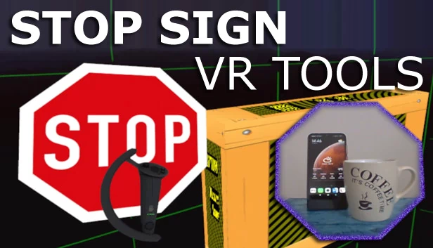 Stop Sign VR 修改器（Stop Sign VR Tools） 游戏封面