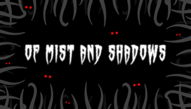 迷雾与阴影（Of Mist and Shadows） 游戏封面