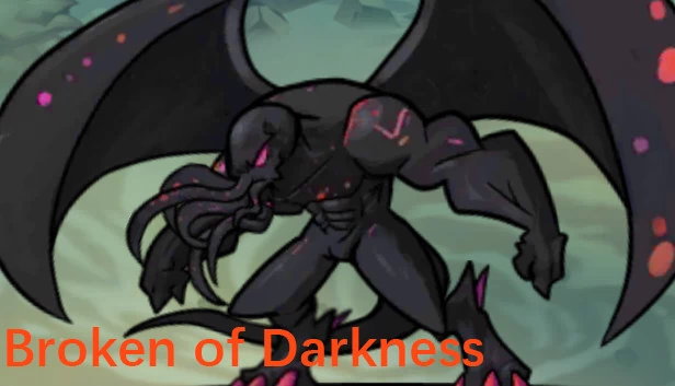 黑暗破碎（Broken of Darkness） 游戏封面
