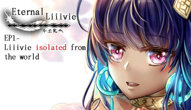 永恒莉维 - EP1 与世隔绝的莉维（Eternal Liiivie - EP1 Liiivie Isolated From the World） 游戏封面