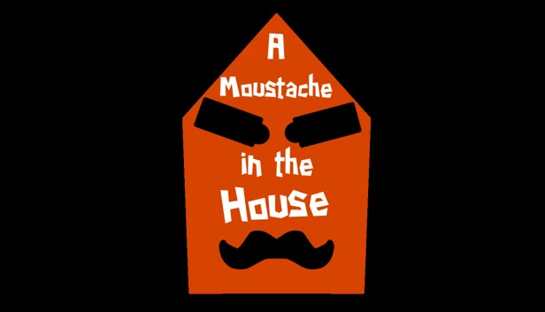 屋里有胡子（A Moustache in the House） 游戏封面