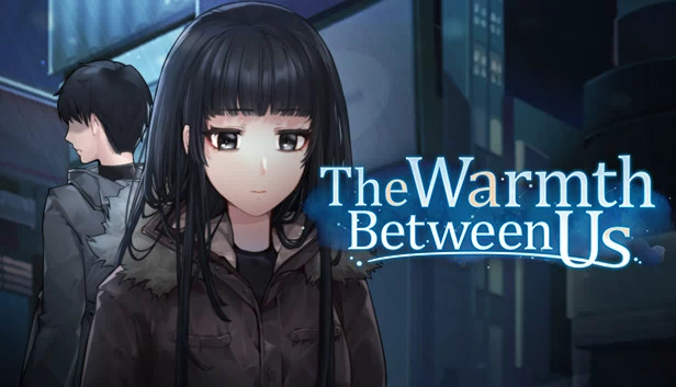我们之间的温暖（The Warmth Between Us） 游戏封面