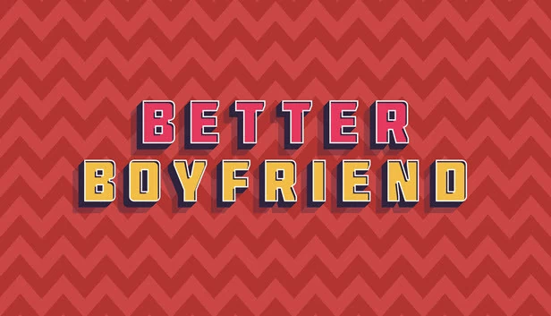 更好的男友（Better Boyfriend） 游戏封面