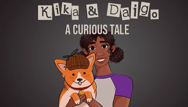 奇卡与达戈：好奇物语（Kika & Daigo: A Curious Tale） 游戏封面