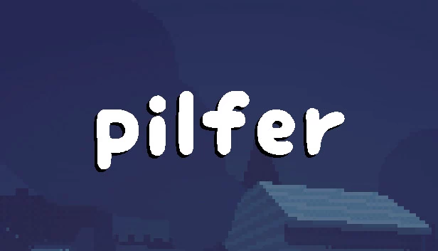 偷窃（Pilfer） 游戏封面