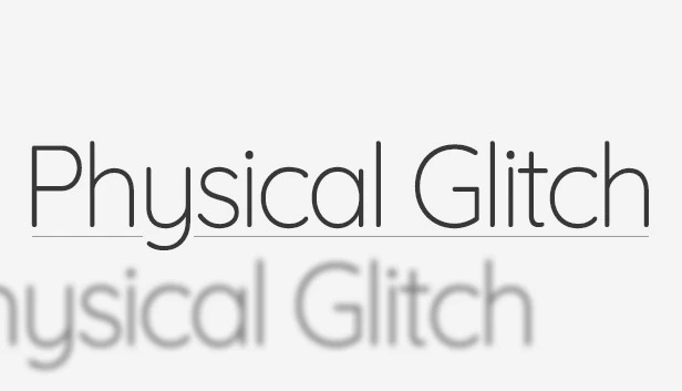 物理故障（Physical Glitch） 游戏封面