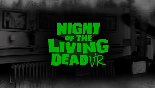 活死人之夜 VR（Night Of The Living Dead VR） 游戏封面