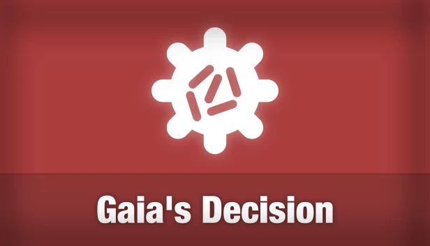 盖亚的抉择（Gaia's Decision） 游戏封面