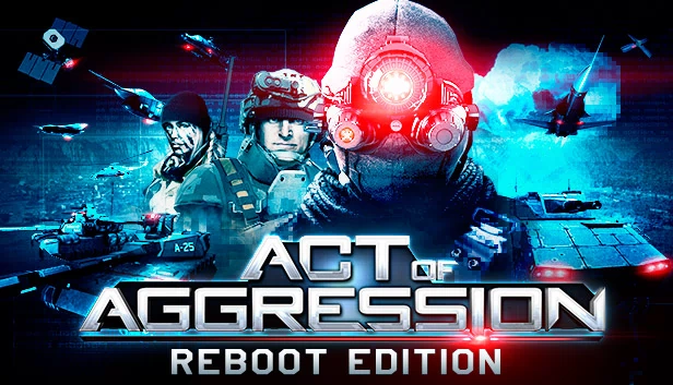 侵略行为 - 重启版（Act of Aggression - Reboot Edition） 游戏封面