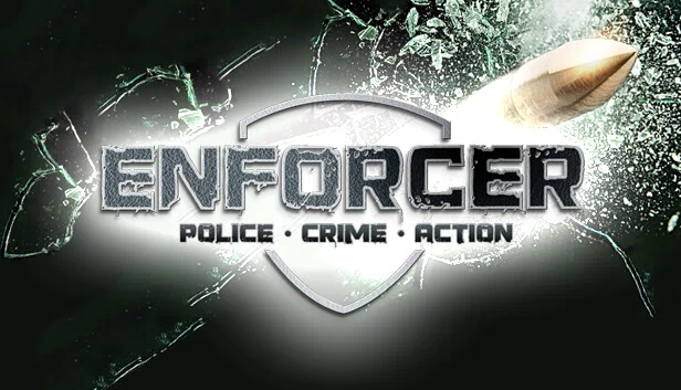 执法者：警察犯罪行动（Enforcer: Police Crime Action） 游戏封面