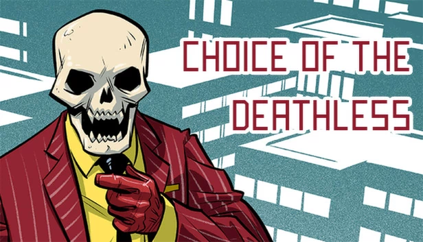 不死之选(Choice of the Deathless) 游戏封面