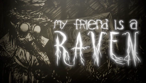 我的朋友是乌鸦（My Friend is a Raven） 游戏封面