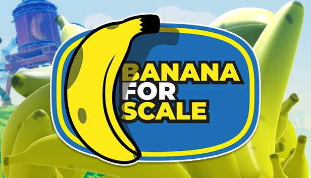 以香蕉为比例尺（Banana for Scale） 游戏封面