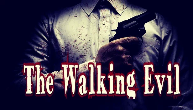 行尸走恶（The Walking Evil） 游戏封面