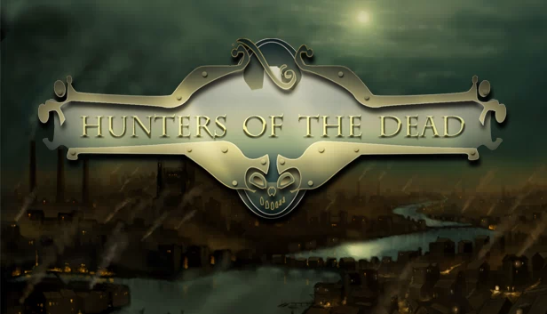 死亡猎人（Hunters Of The Dead） 游戏封面