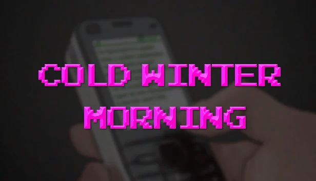 寒冷冬日清晨（Cold Winter Morning） 游戏封面