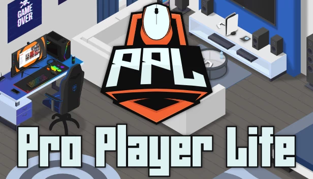 职业玩家生活（Pro Player Life） 游戏封面