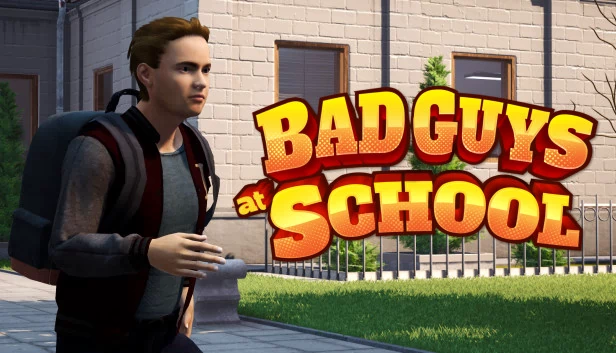 校园坏蛋（Bad Guys at School） 游戏封面
