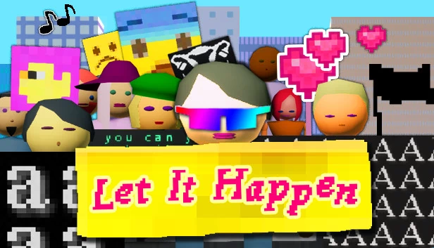 顺其自然（Let It Happen） 游戏封面