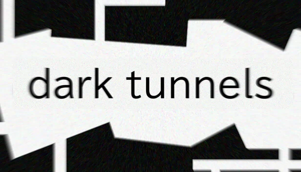 黑暗隧道（Dark Tunnels） 游戏封面