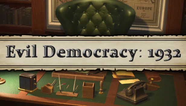 邪恶民主：1932（Evil Democracy: 1932） 游戏封面