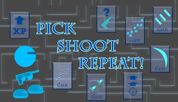 挑选，射击，重复！（Pick, shoot, repeat!） 游戏封面