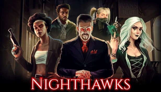 夜鹰（Nighthawks） 游戏封面