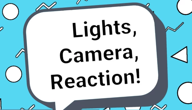 灯光，摄像，反应！（Lights, Camera, Reaction!） 游戏封面