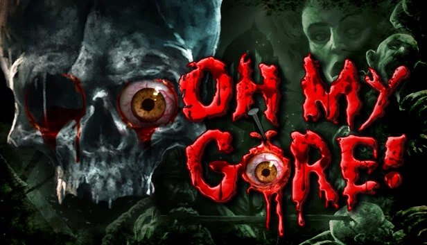 Oh My Gore! 游戏封面