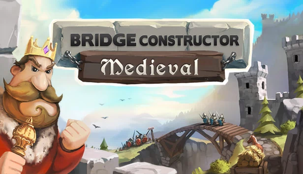 桥梁构造者：中世纪（Bridge Constructor Medieval） 游戏封面