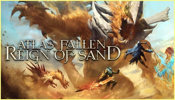 尘封大陆：沙之王国（Atlas Fallen: Reign Of Sand） 游戏封面