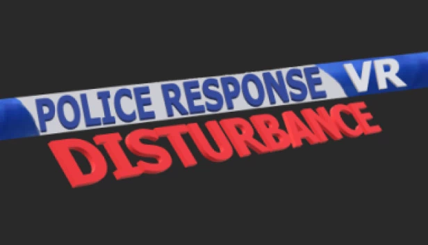 警察响应VR：骚乱（Police Response VR : Disturbance） 游戏封面