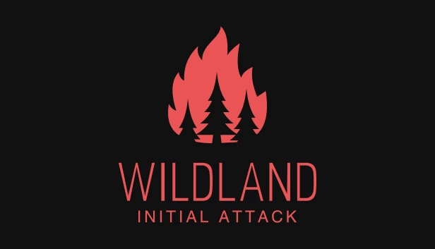 荒野之地：初火扑救（WILDLAND: Initial Attack） 游戏封面