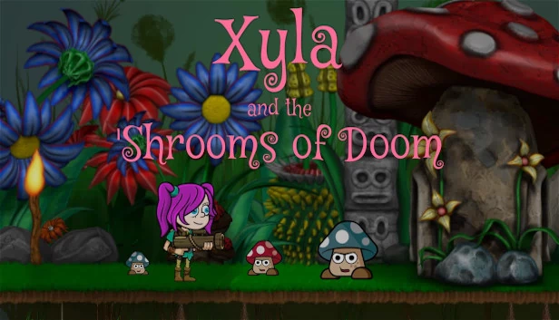 Xyla与末日蘑菇（Xyla and the 'Shrooms of Doom） 游戏封面